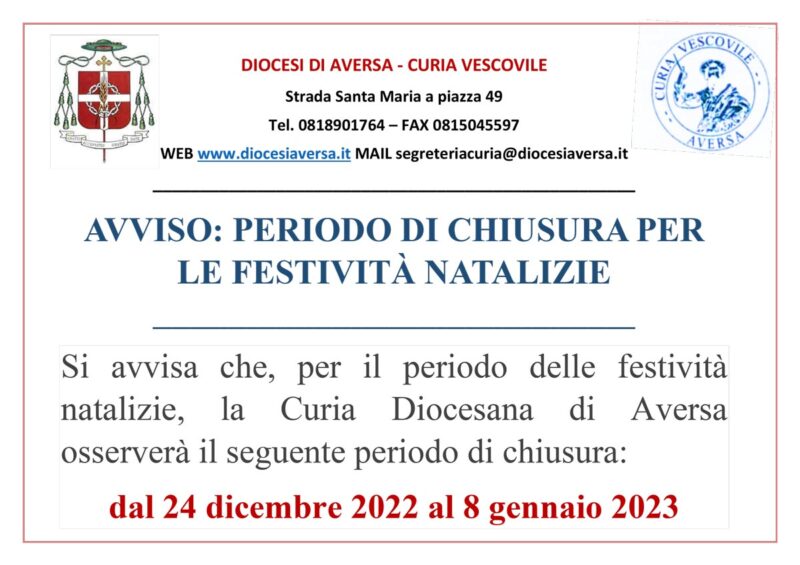 Curia di Aversa Avviso Periodo di Chiusura per le Festività Natalizie